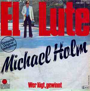 Michael Holm - El Lute