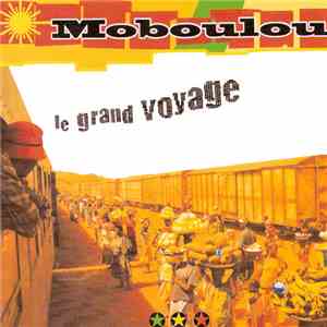 Moboulou - Le grand voyage