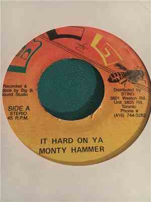 Monty Hammer - It Hard On Ya