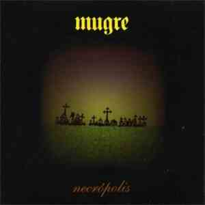 Mugre - Necrópolis