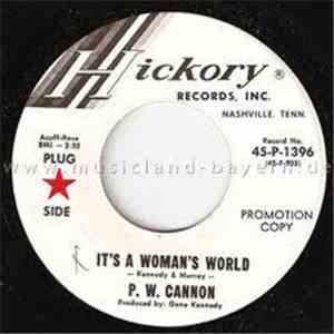 P W Cannon - It's A Woman's World / Beating Of My Lonely Heart