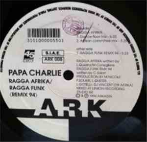 Papa Charlie - Ragga Afrika