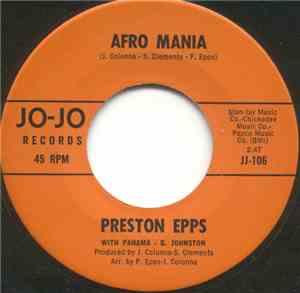 Preston Epps With Panama G. Johnston - Afro Mania / Love Is The Only Good T ...