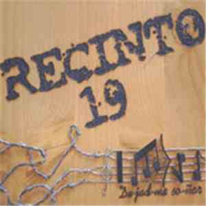 Recinto 19 - Dejadme Soñar