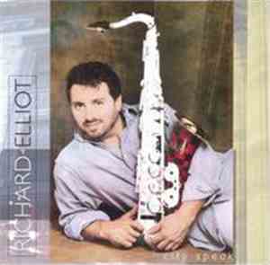Richard Elliot - City Speak