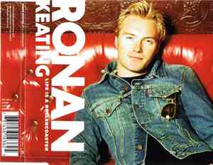 Ronan Keating - Life Is A Rollercoaster