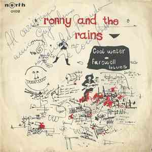 Ronny And The Rains - Cool Water / Farewell Blues