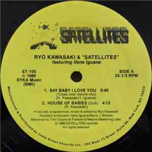 Ryo Kawasaki & Satellites - Say Baby I Love You