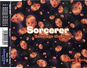 Sorcerer - Sabotage The House