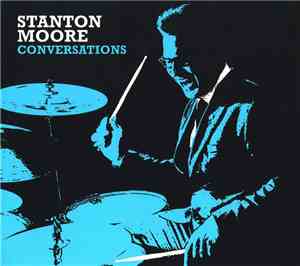 Stanton Moore - Conversations