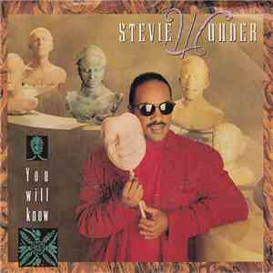 Stevie Wonder - You Will Know