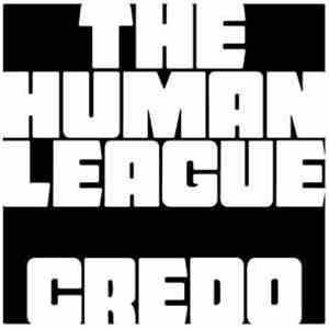The Human League - Credo