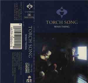 Torch Song - Wish Thing