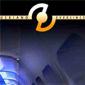 Uskiano - Eversince