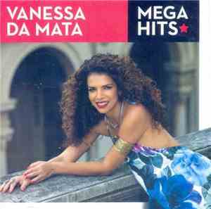 Vanessa Da Mata - Mega Hits