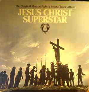 Various - Jesus Christ Superstar (The Original Motion Picture Sound Track A ...