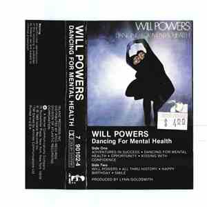 Will Powers - Dancing For Mental Health