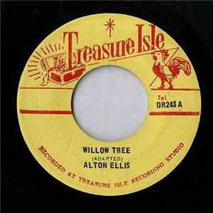 Alton Ellis - Willow Tree / Can't Stop Now