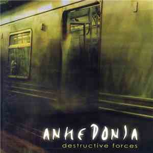 Anhedonia - Destructive Forces