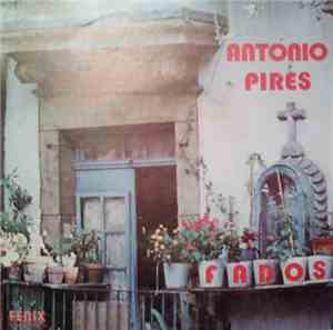 António Pires - Fados