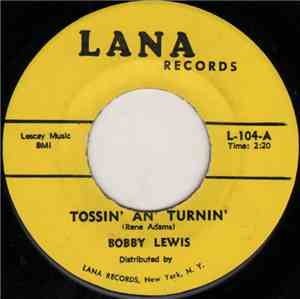 Bobby Lewis - Tossin' An' Turnin' / Oh Yes, I Love You
