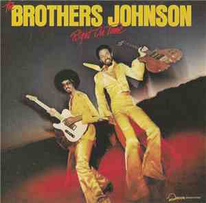 Brothers Johnson, The - Right On Time