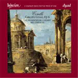 Corelli - The Brandenburg Consort, Roy Goodman - Concerti Grossi, Op. 6