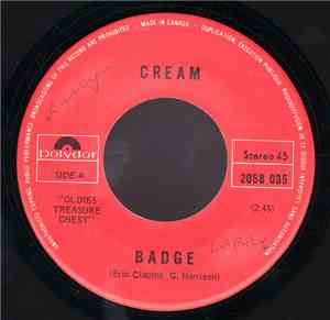 Cream  - Badge / Sunshine Of Your Love