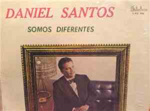 Daniel Santos - Somos Diferentes