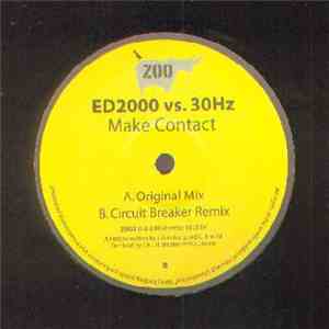ED2000 Vs. 30Hz - Make Contact