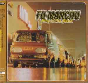 Fu Manchu - King Of The Road