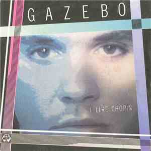 Gazebo - I Like Chopin