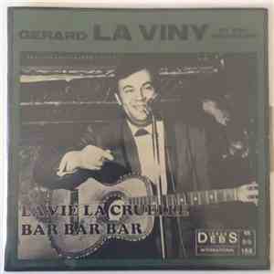 Gerard La Viny Et Son Orchestre - La Vie La Cruelle