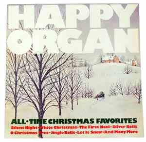 Happy Organ - All Time Christmas Favorites