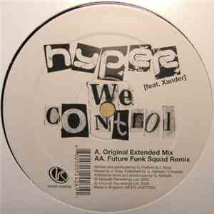 Hyper  feat. Xander - We Control
