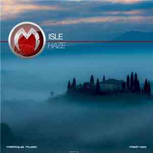 isle - Haze