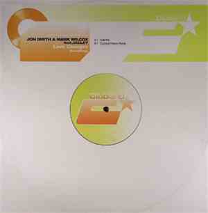 Jon Smith  & Mark Wilcox - Love Changes (Everything)