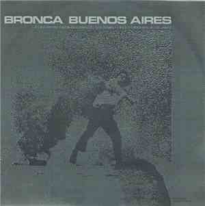 Jorge López Ruiz - Bronca Buenos Aires