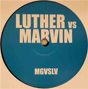 Luther Vandross Vs Marvin Gaye - Get Down (House Mix) / Heard It On The Gra ...