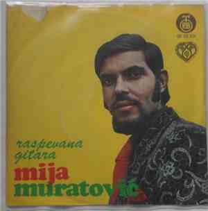 Mija Muratovic - Raspevana Gitara