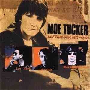 Moe Tucker - Waiting For My Men