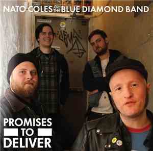 Nato Coles And The Blue Diamond Band - Promises To Deliver