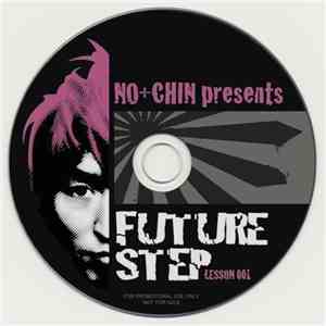 No+Chin - Future Step Lesson 001