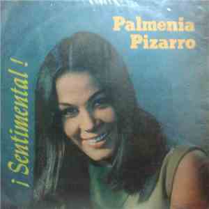 Palmenia Pizarro - ¡Sentimental!