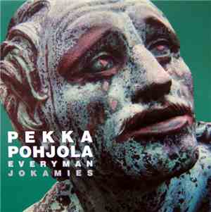 Pekka Pohjola - Everyman / Jokamies