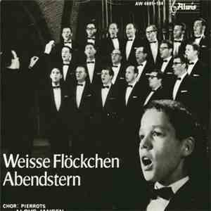 Pierrots Männerchor, Aloys Jansen - Weisse Flöcken