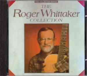 Roger Whittaker - The Roger Whittaker Collection