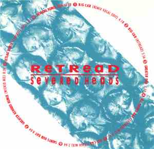 Severed Heads - Retread