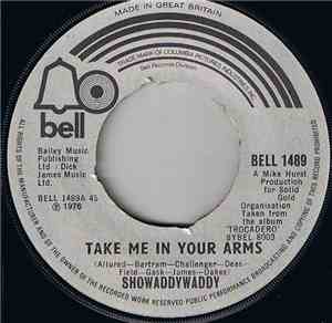 Showaddywaddy - Take Me In Your Arms