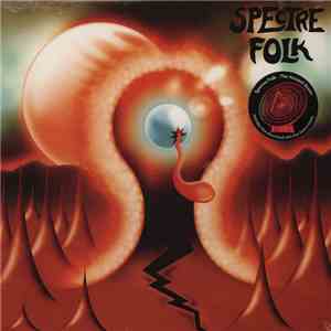 Spectre Folk - The Ancient Storm
